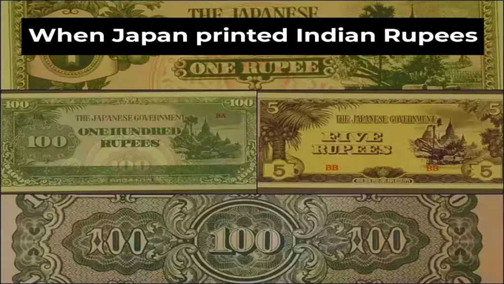 When Japan Printed Indian Rupees 5, 10, and 100 Notes, You Will Be ...